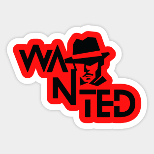 Wanted man typography design Sticker